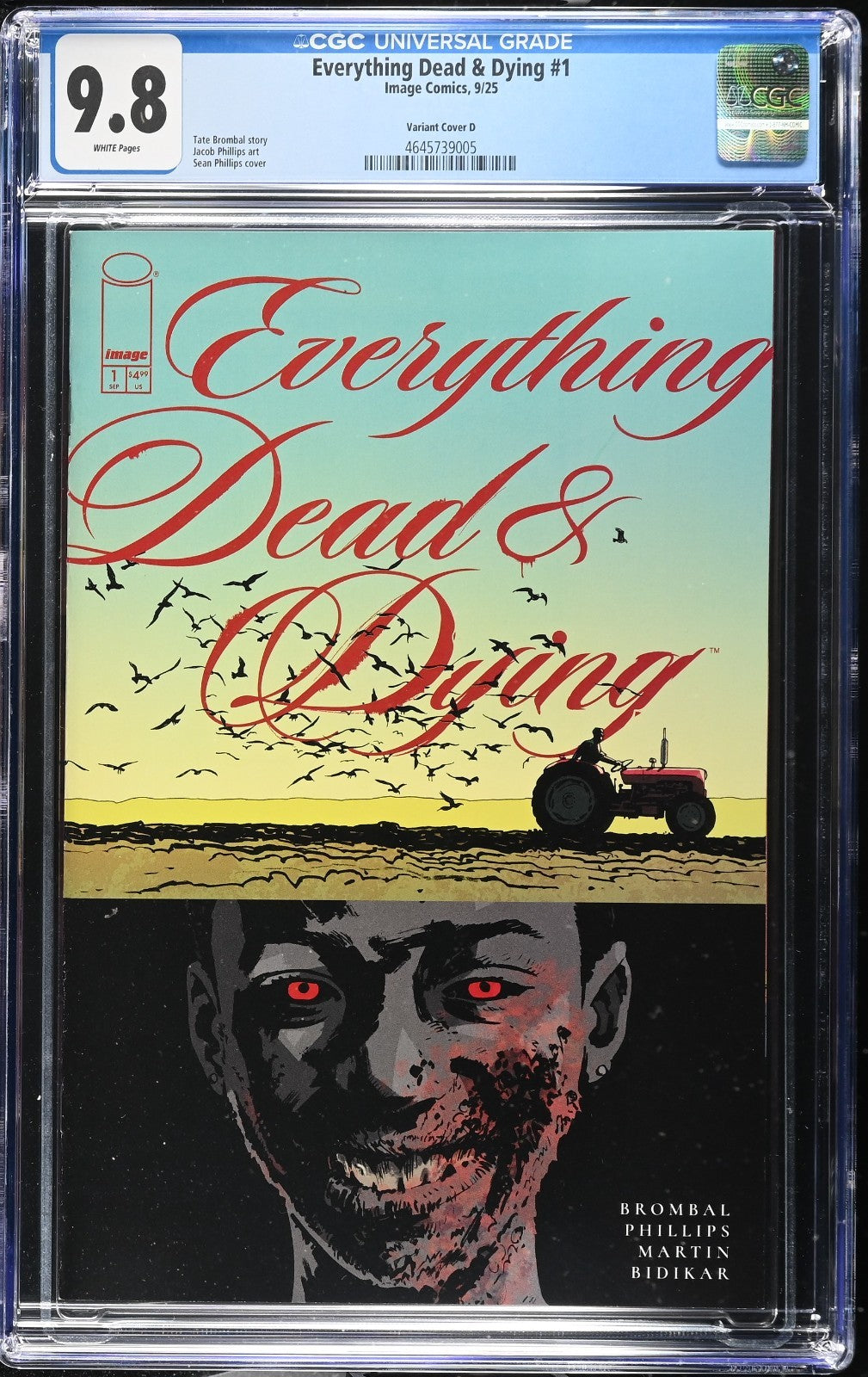 Everything Dead & Dying #1 CGC 9.8 1:25 Phillips Variant Image Comics 2025