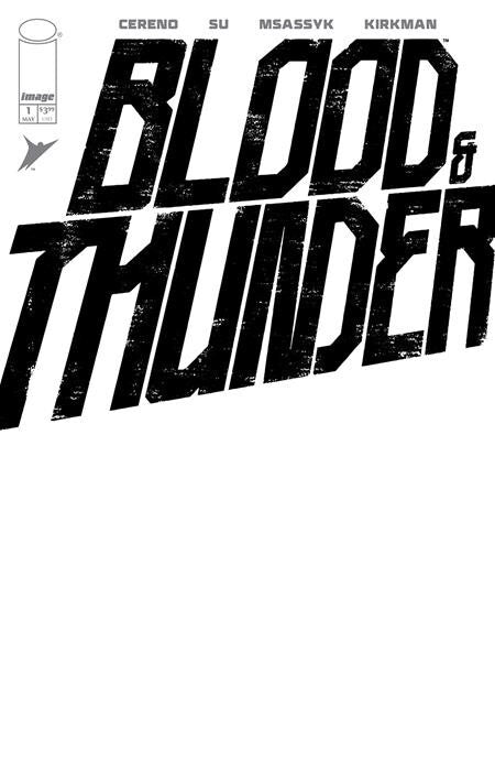 Blood & Thunder #1 Cover A B F Variant Set or 1:10 1:25 Option Image Comics NM