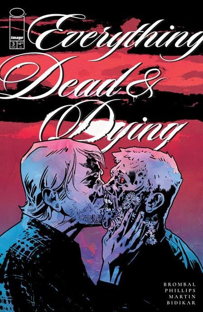 Everything Dead & Dying #3 Cover A B Variant or 1:10 Options Image Presale 11/19
