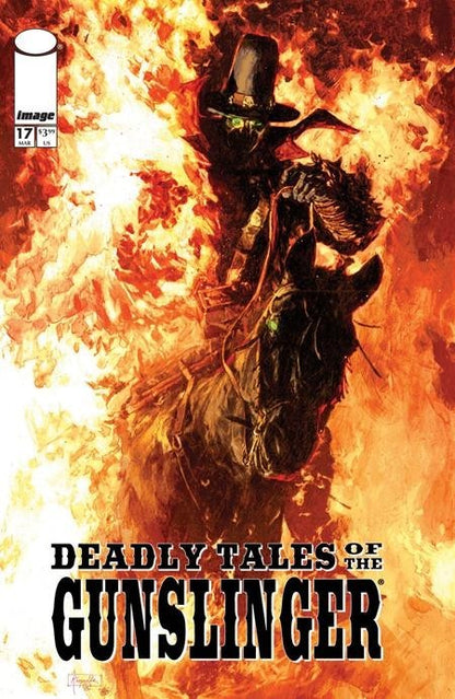 Deadly Tales of Gunslinger Spawn #17 A B Variant Set Options Image Presale 8/12