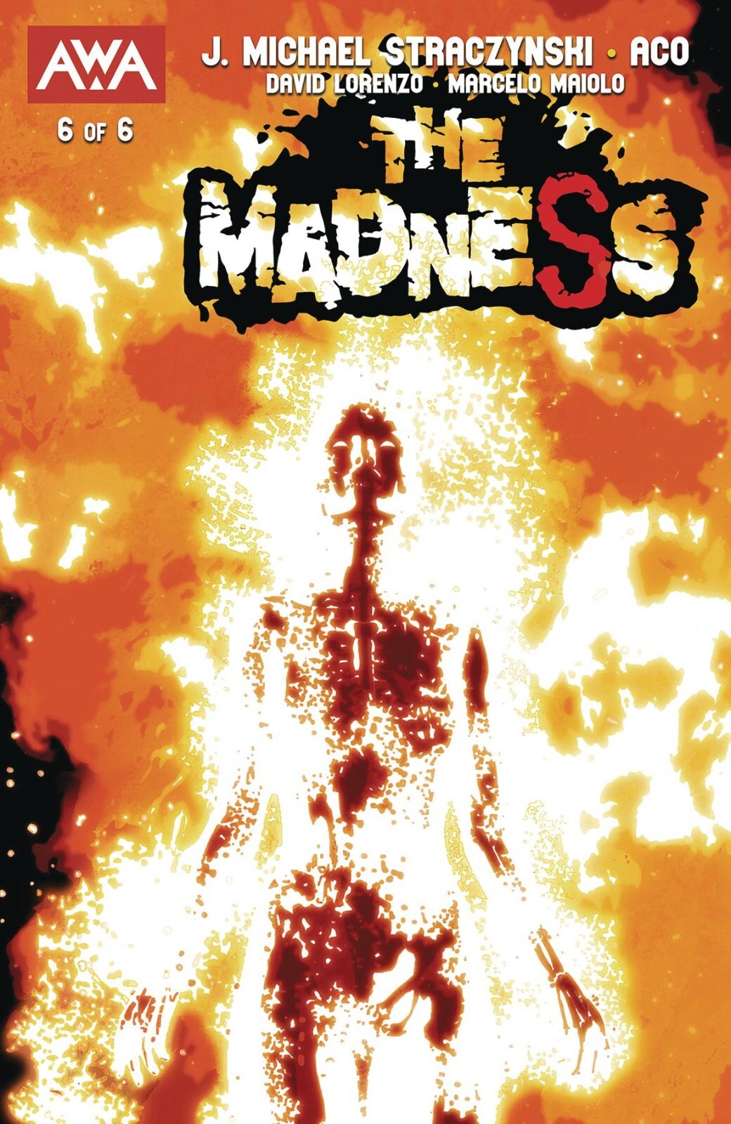 The Madness #6 Cover A B C Variant Set Options AWA Comics 2024 NM