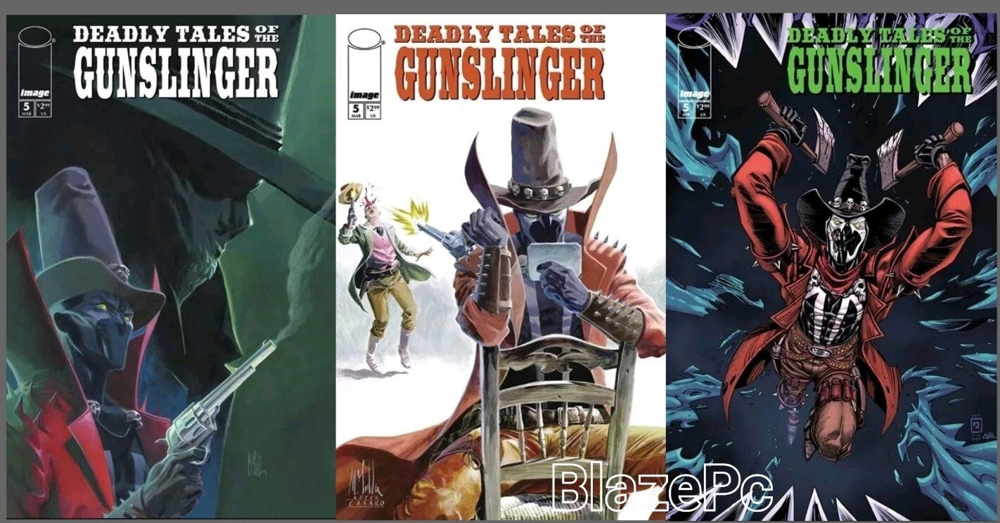 Deadly Tales of the Gunslinger Spawn #5 A B C Variant Set Options Image NM