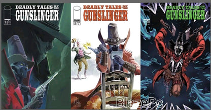 Deadly Tales of the Gunslinger Spawn #5 A B C Variant Set Options Image NM