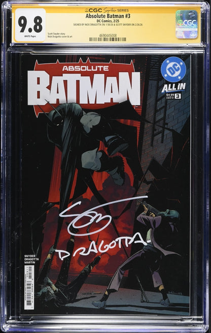 Absolute Batman #3 CGC 9.8 SS Signed by Dragotta & Snyder 1st Print Cover A 2025
