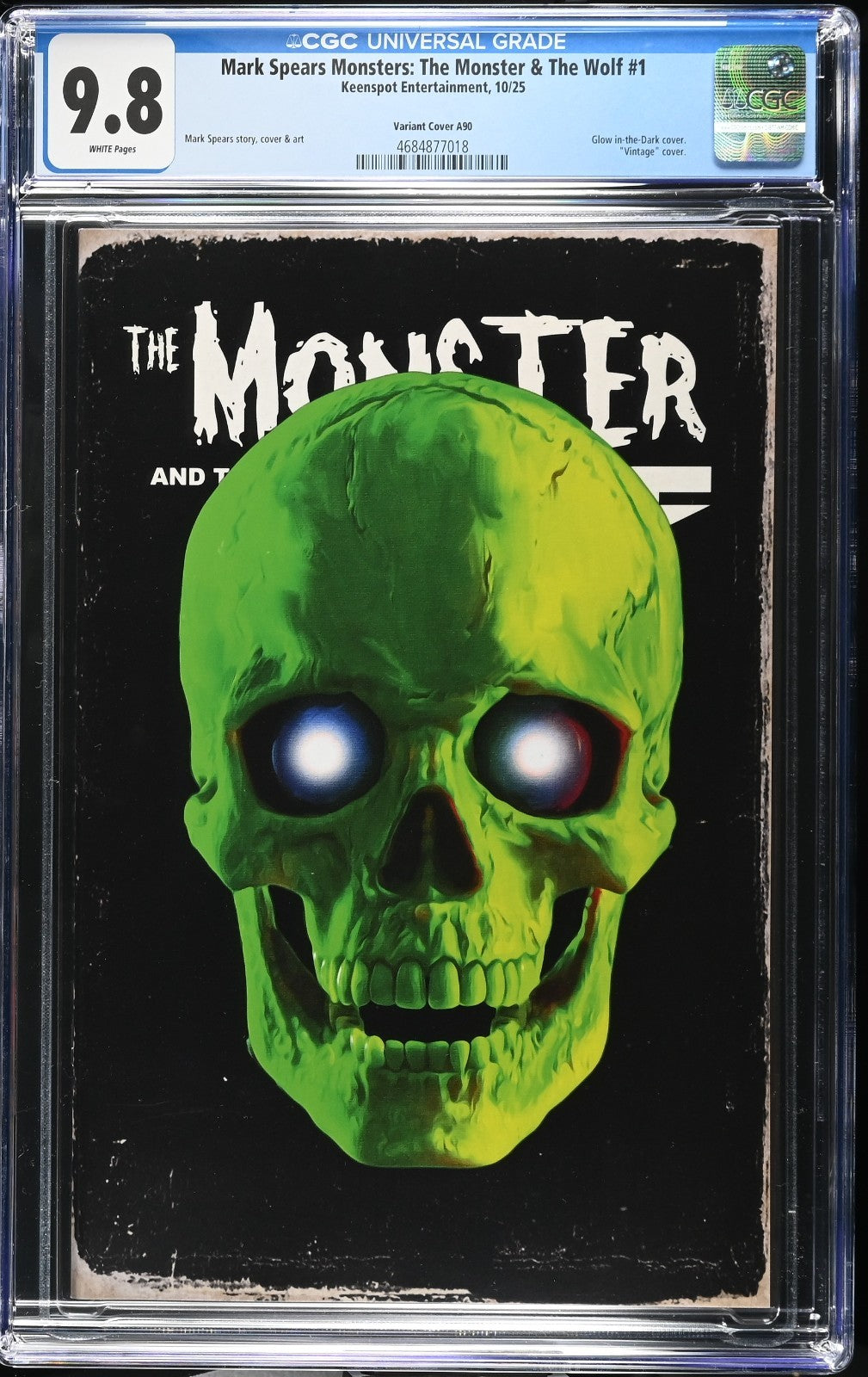 Mark Spears The Monster & The Wolf #1 CGC 9.8 A90 Blind Bag GITD Skull Variant