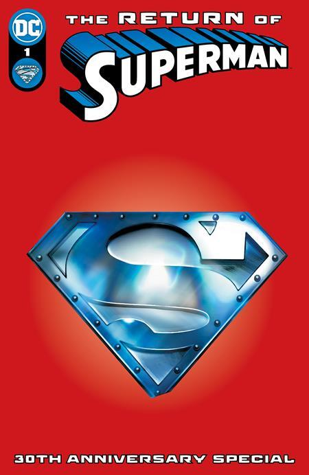 Return of Superman 30th Anniversary #1 A B C D E F Variant Set or 1:25 1:50 NM