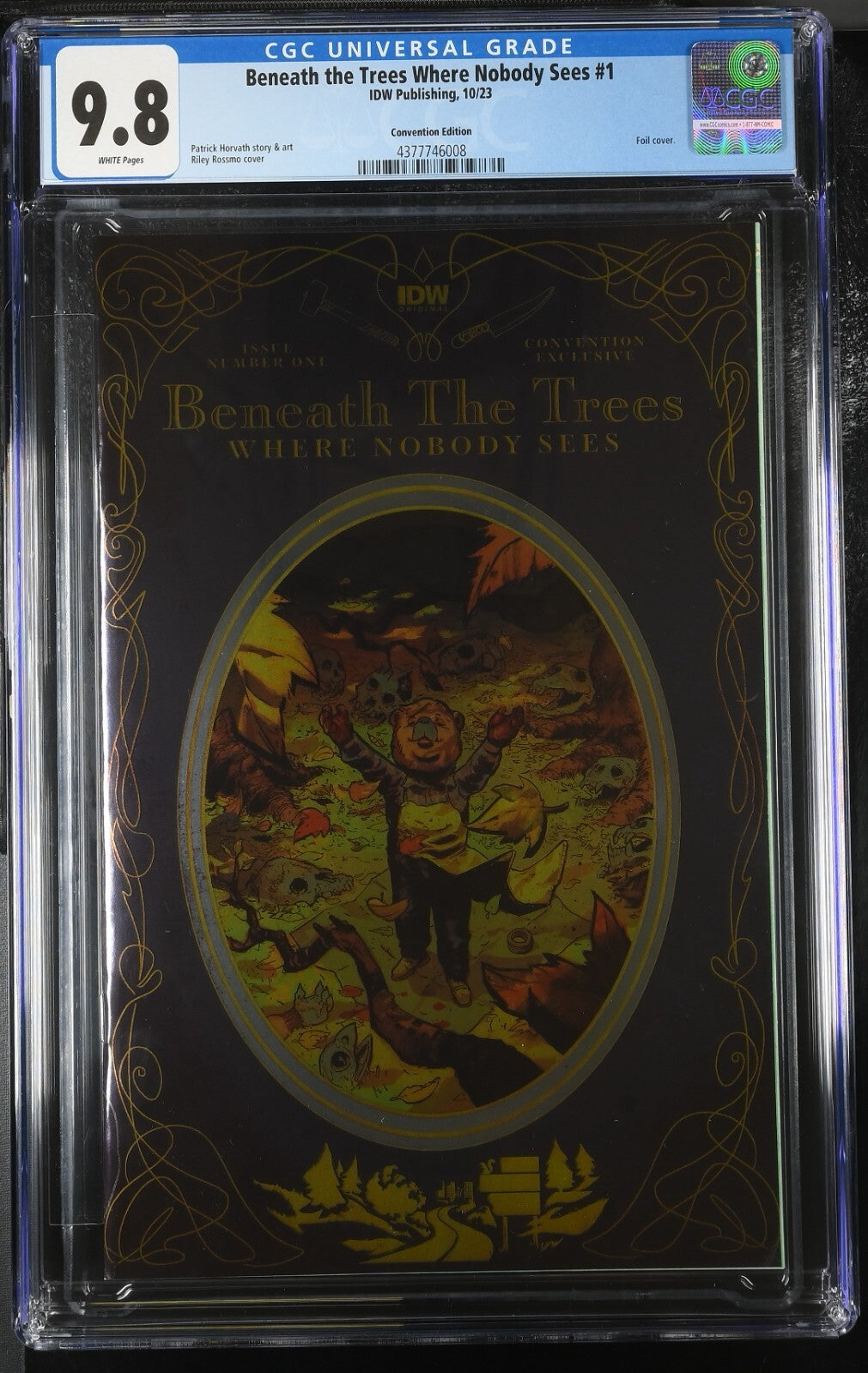 Beneath The Trees Where Nobody Sees #1 CGC 9.8 FOIL Convention Variant IDW 2023