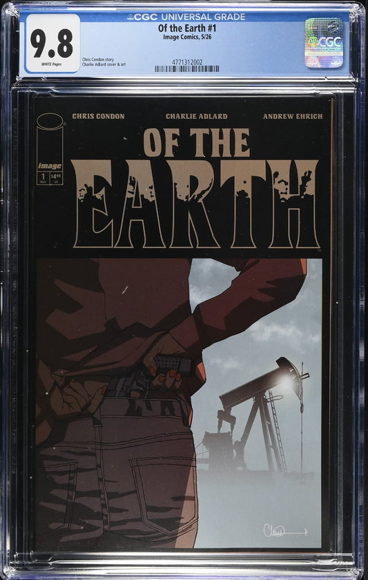 Of The Earth #1 CGC 9.8 Cover A Adlard Condon 1st Print Image Comics