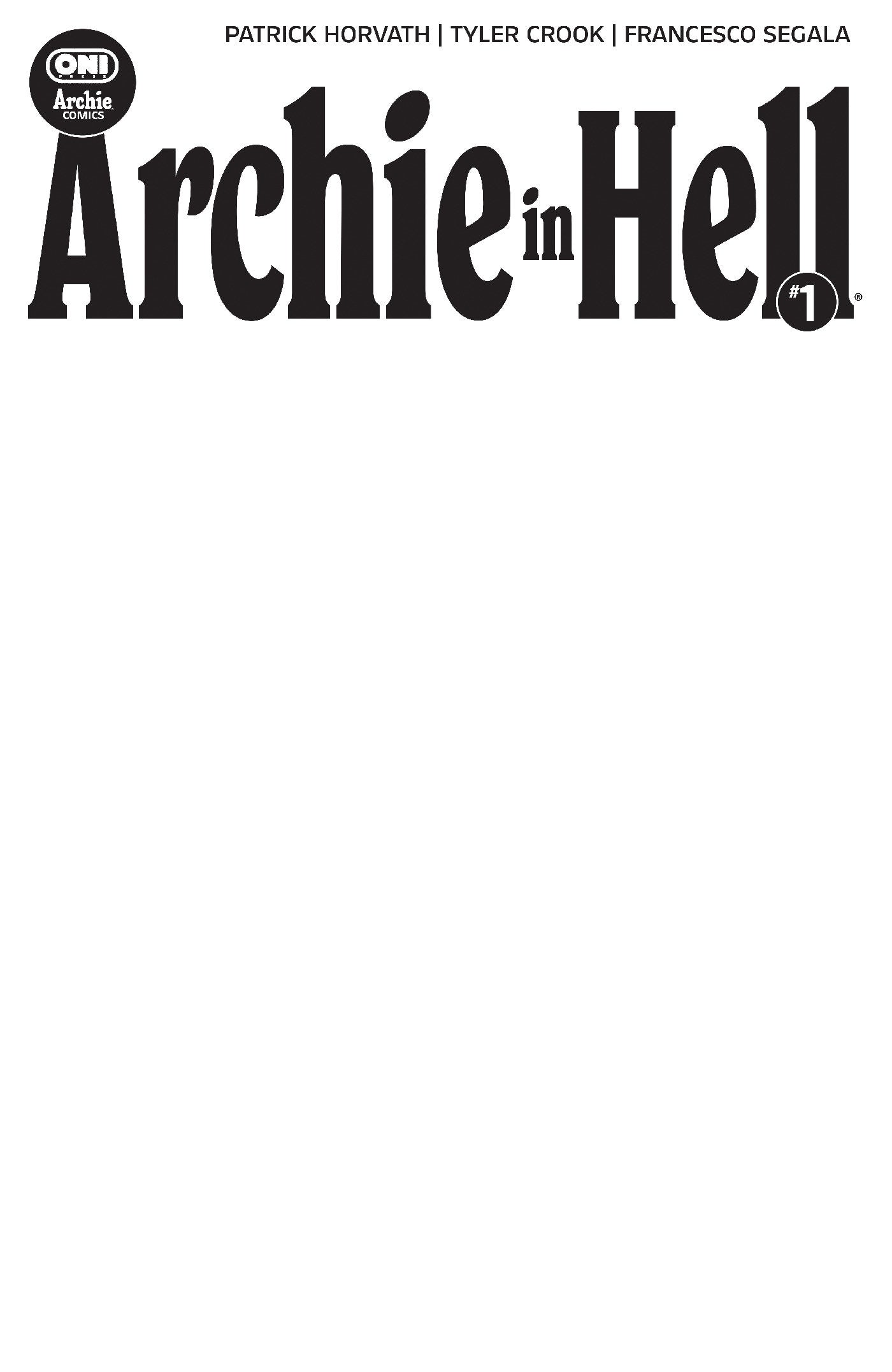 Archie in Hell #1 Cover E Blank Sketch Var