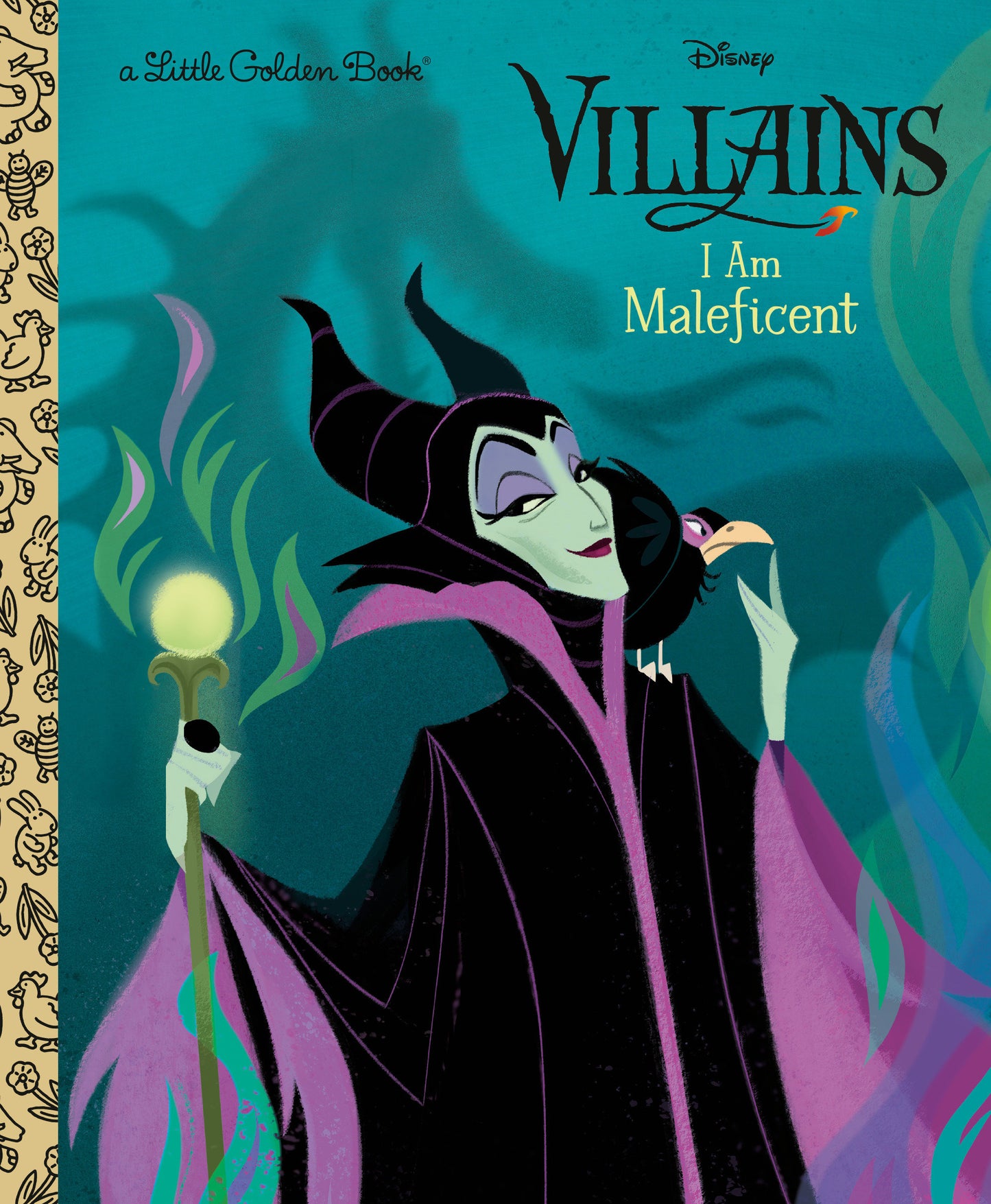 I Am Maleficent (Disney Villains)