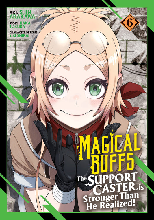 Magical Buffs: The Support Caster is Stronger Than He Realized! (Manga) Vol. 6