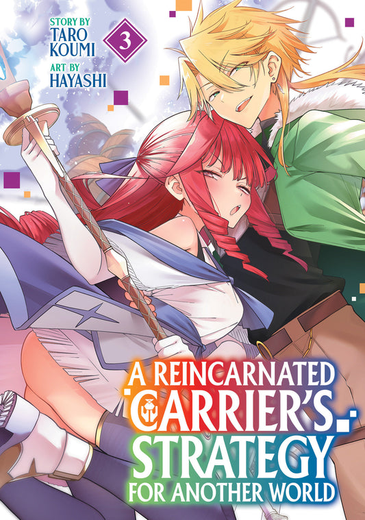 A Reincarnated Carrier's Strategy for Another World Vol. 3