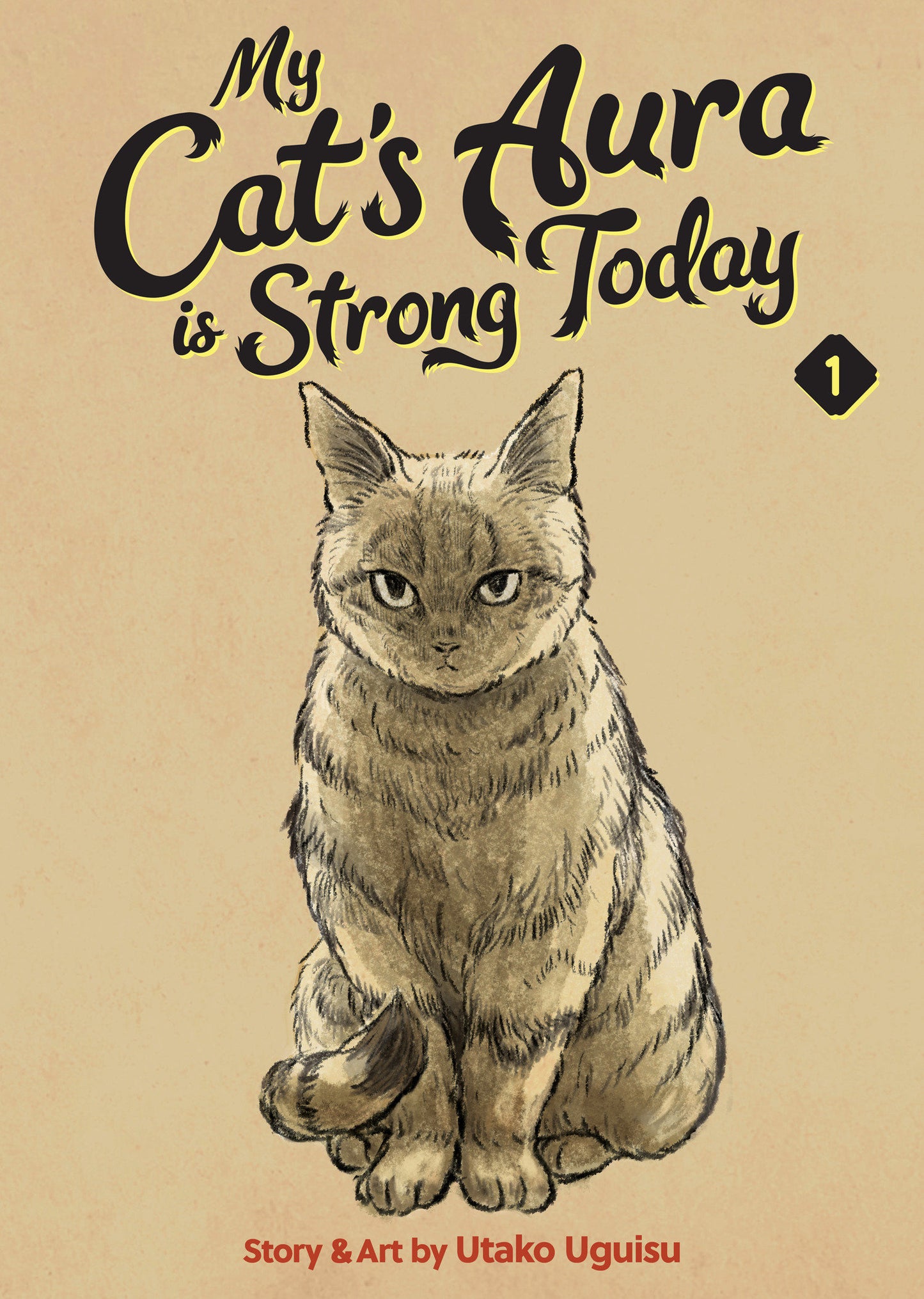 My Cat's Aura is Strong Today Vol. 1