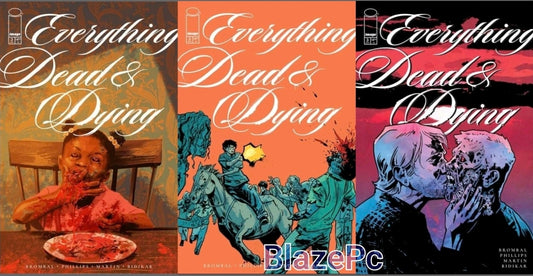 Everything Dead & Dying #3 Cover A B Variant or 1:10 Options Image Comics NM
