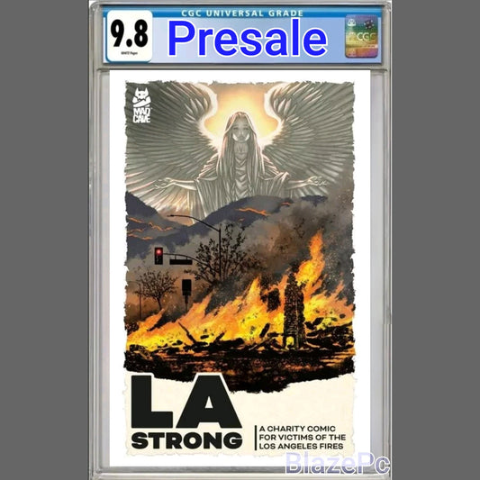 LA Strong Charity Comic For Los Angeles Fires CGC 9.8 Ian Churchill PRESALE
